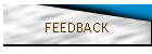 FEEDBACK